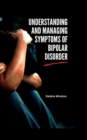 Image for Understanding and managing symptoms of bipolar disorder