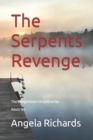 Image for The Serpents Revenge : The Morgantown Serpent series