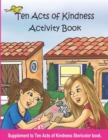 Image for Ten Acts of Kindness an Alex Story Activity Book : 2nd Edition