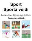 Image for Deutsch-Lettisch Sport / Sporta veidi Zweisprachiges Bildwoerterbuch fur Kinder