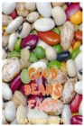 Image for Good beans fact : Beans are a Low-Glycemic Index Food, Helping to Keep Blood Sugar Levels Stable