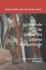 Image for La legende de Siddhartha Gotama Shakyamouni
