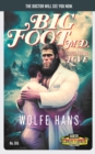 Image for Bigfoot M.D. : Doctor of Love
