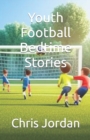 Image for Youth Football Bedtime Stories
