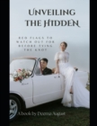 Image for Unveiling the hidden : Red flags to watch out for before tying the knot