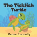 Image for The Ticklish Turtle