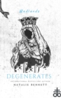 Image for Degenerates
