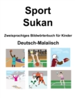 Image for Deutsch-Malaiisch Sport / Sukan Zweisprachiges Bildwoerterbuch fur Kinder