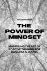 Image for The Power of Mindset