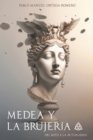 Image for Medea y la brujeria