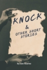 Image for Knock : A Short Story collection of Mystery, Thriller, Suspense and the Supernatural