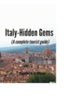 Image for Italy-Hidden Gems (A complete tourist guide)