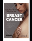 Image for Breast cancer : A journey of pain and survival