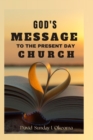 Image for God&#39;s Message to the Present Day Church