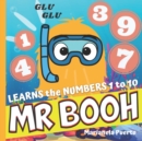 Image for Mr. BOOH learns the NUMBERS 1 to 10