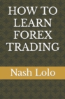 Image for How to Learn Forex Trading