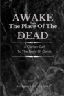 Image for Awake from the Place of the Dead