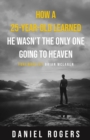 Image for How a 25-Year-Old Learned He Wasn&#39;t the Only One Going to Heaven