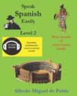 Image for Speak Spanish easily Level 2