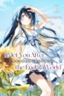 Image for I Met You After the End of the World (Light Novel) Volume 2
