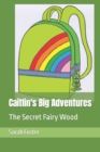 Image for Caitlin&#39;s Big Adventures