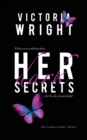 Image for Her Dark Secrets : A Slow Burn, Second Chance Romance