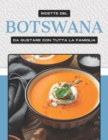 Image for Ricette del Botswana Da Gustare Con Tutta La Famiglia