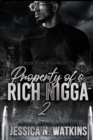 Image for Property of a Rich Nigga 2