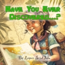 Image for Have You Ever Discovered...?