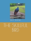 Image for The Skillful Bird