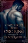 Image for Captured by the Orc King