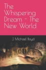 Image for The Whispering Dream - The New World