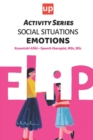Image for Social Situations - Emotions : 30 Activities for the development of children&#39;s social skills
