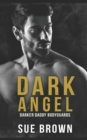 Image for Dark Angel : an M/M Mafia Romance