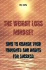 Image for The Weight Loss Mindset