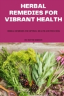 Image for Herbal remedies for vibrant health