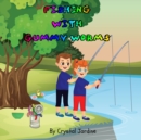 Image for Fishing with Gummy Worms