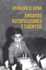 Image for Ensayos, cuentos y autoficciones