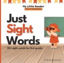 Image for Just Sight Words