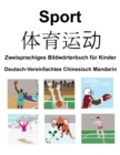 Image for Deutsch-Vereinfachtes Chinesisch Mandarin Sport / ???? Zweisprachiges Bildwoerterbuch fur Kinder