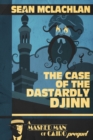 Image for The Case of the Dastardly Djinn (A Masked Man of Cairo Prequel)