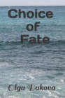 Image for Choice of Fate