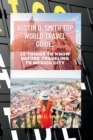 Image for Austin D. Smith top World TRAVEL Guide : 12 Things To Know Before Traveling To Mexico City