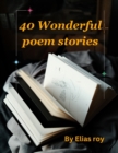 Image for 40 Wonderful poem stories
