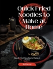 Image for Quick Fried Noodles to Make at Home