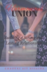 Image for Harmonious Union : Building a Strong and Lasting Relationship