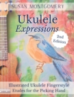 Image for Ukulele Expressions : Illustrated Ukulele Fingerstyle Etudes for the Picking Hand