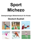 Image for Deutsch-Suaheli Sport / Michezo Zweisprachiges Bildwoerterbuch fur Kinder