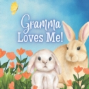 Image for Gramma Loves me!