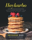 Image for Hoykarbo - spis karbohydrater, spar penger og ga ned i vekt